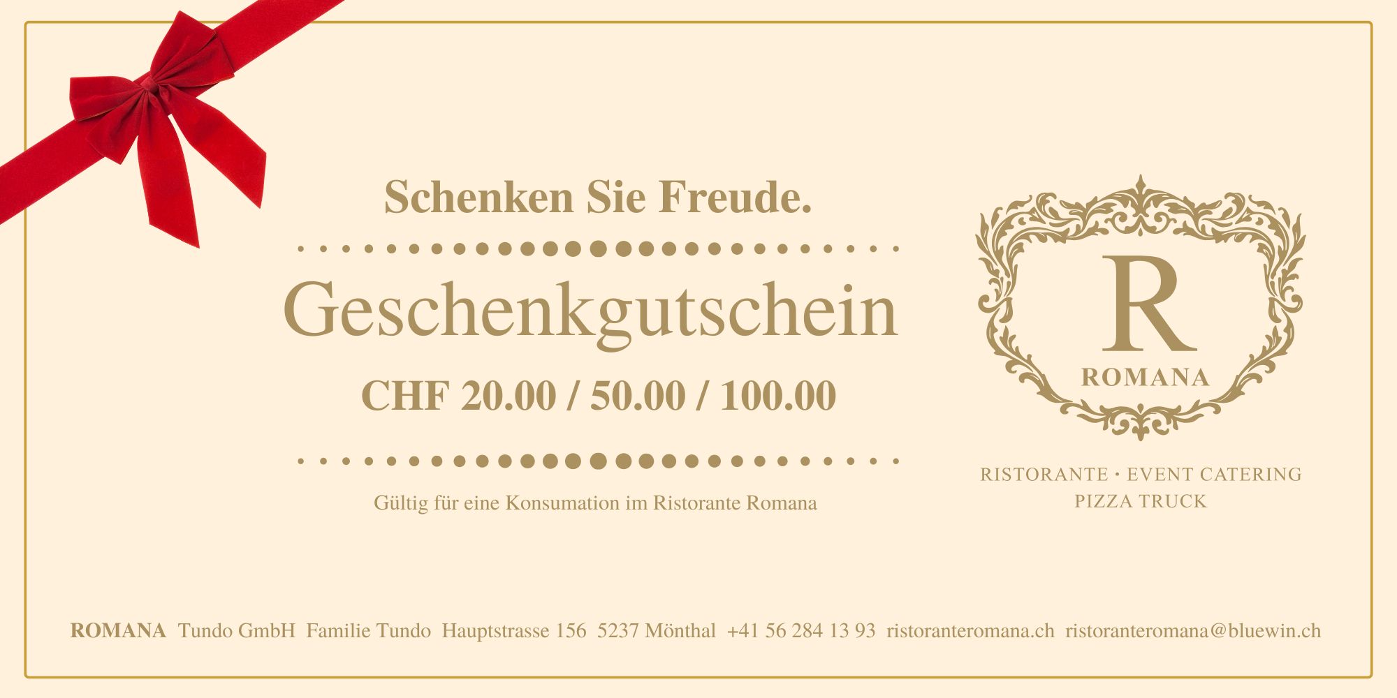 Geschenkgutschein vom Ristorante Romana Mönthal Aargau